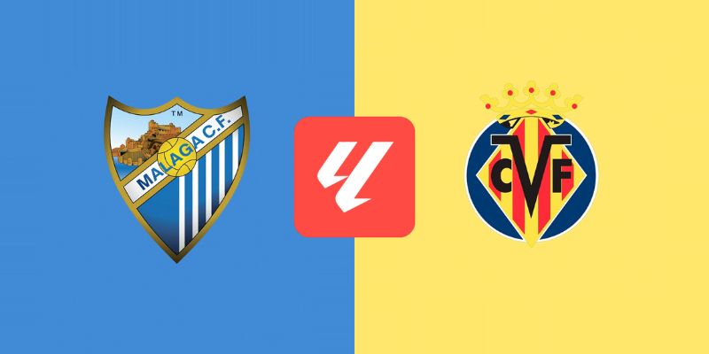 Malaga vs Villarreal